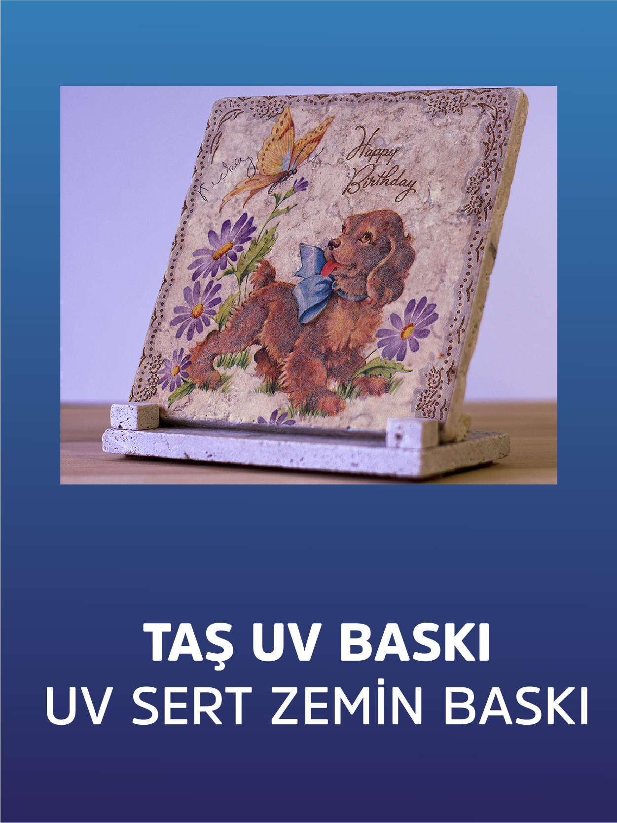Taş ve Mermer Üzerine UV Baskı